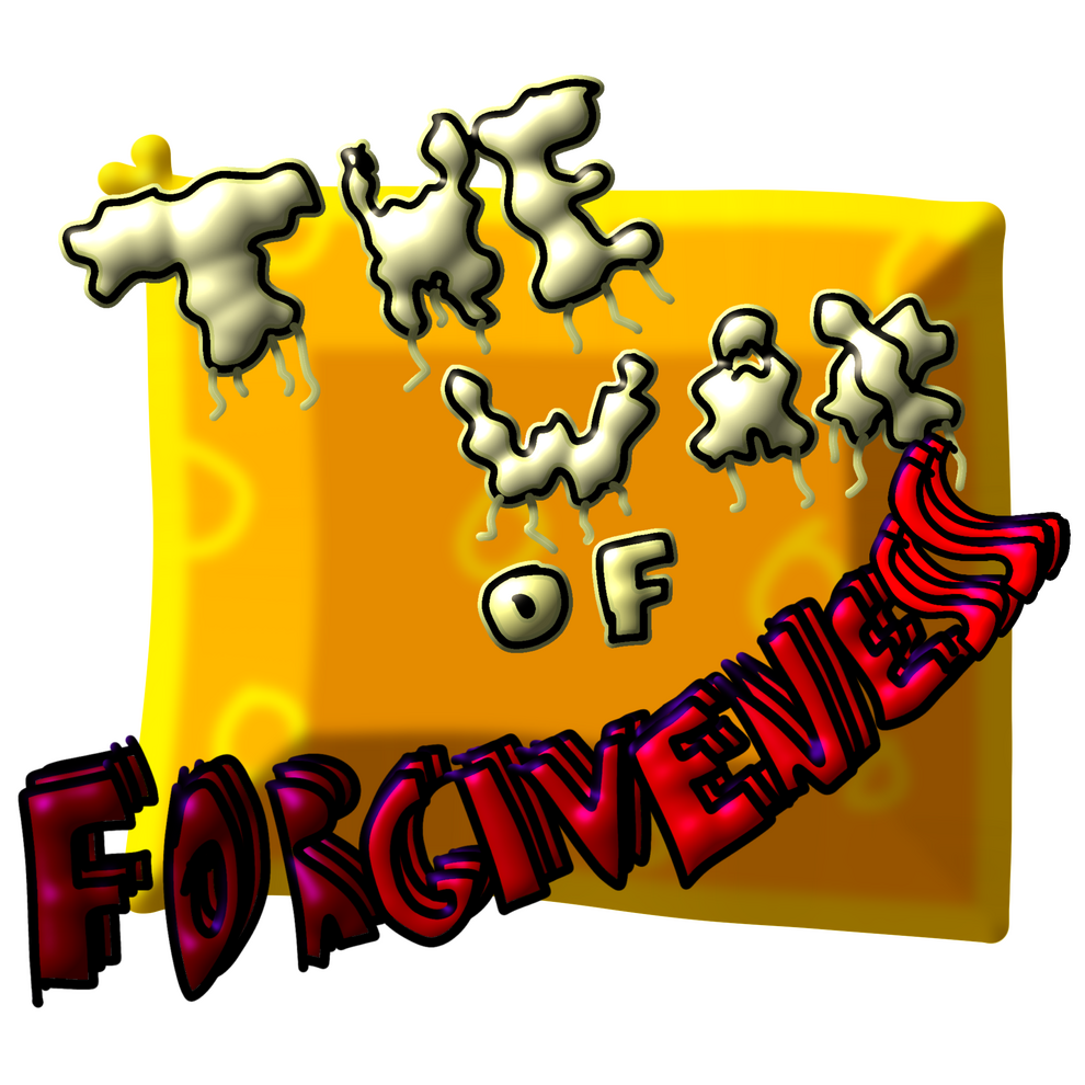 The Wax of Forgiveness